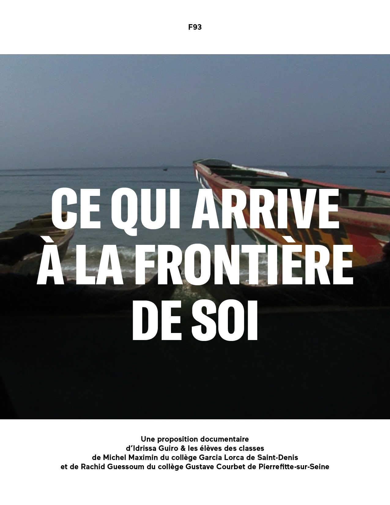 Ce qui arrive: à la frontière de soi