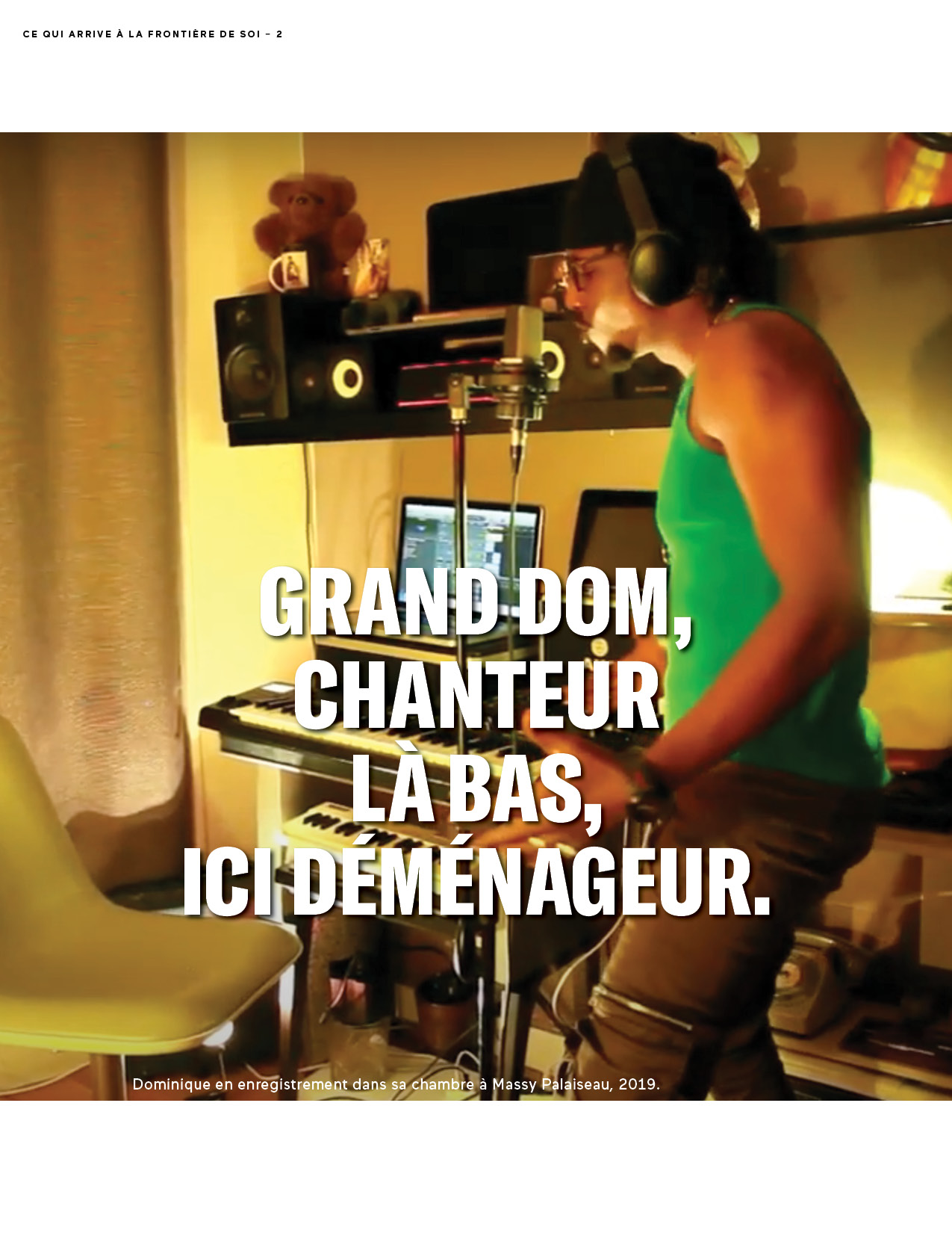 Ce qui arrive: à la frontière de soi